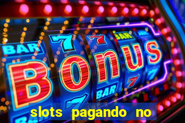 slots pagando no cadastro saque free 2024 facebook